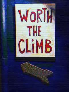 Worth the Climb Sign