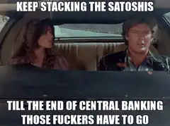 Keep Stacking the Satoshis Meme