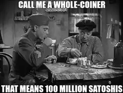 Call Me A Whole-coiner Meme
