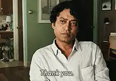 Irrfan Khan Thank You