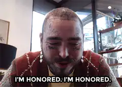Post Malone I'm Honored