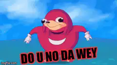 Do U No Da Wey