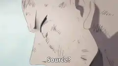 anime character says source i made it up