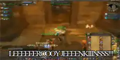 WoW character yelling LEEEEEEROOOOY JEEENKIIINSSS