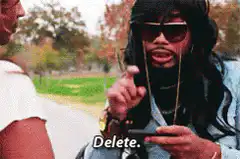 Trick Daddy telling someone to delete