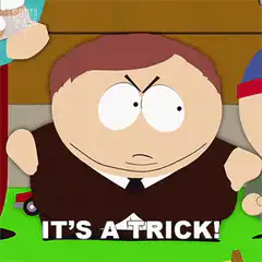 It's a trick!