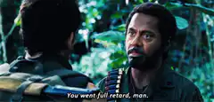 You went full retard, man
