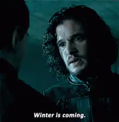 Jon Snow Winter is Coming
