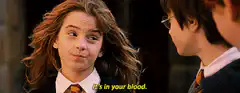 Hermione Granger It's In Your Blood