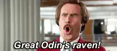 Ron Burgundy Great Odin's Raven