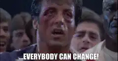 Rocky Balboa everybody can change