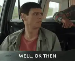 Well, ok then Jim Carrey