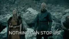 Ragnar Lothbrok Nothing Can Stop Us