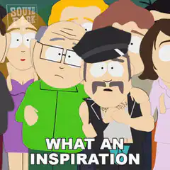 South Park crowd what an inspiration