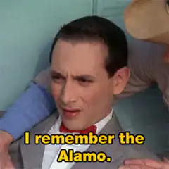 I remember the Alamo
