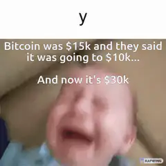 Crying Baby Bitcoin $30k