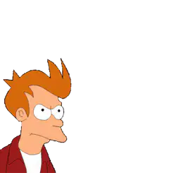 Fry Shut Up And Take My Money