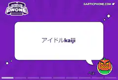 Gartic Phone idol kaiji singing