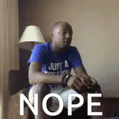 Man sitting and saying nope