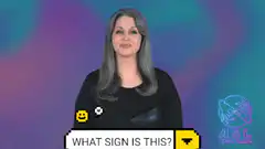 Woman signing what sign is this