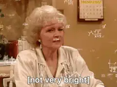 Betty White not very bright