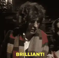 The Doctor says brilliant
