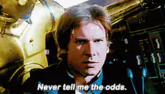 Han Solo Never Tell Me The Odds