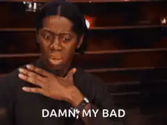 Damn My Bad Reaction