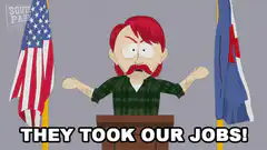 They Took Our Jobs