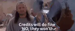 Qui-Gon Jinn and Jar Jar Binks arguing about credits