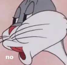 Bugs Bunny says no