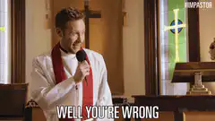 Pastor pointing and saying well you're wrong