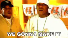 We Gonna Make It