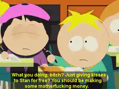 Cartman asking for money for kisses