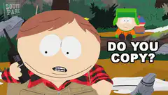 Cartman holding walkie talkie do you copy