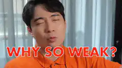 Why So Weak?
