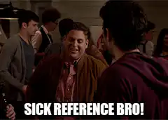Sick Reference Bro Out of Control