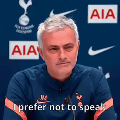 Jose Mourinho I prefer not to speak