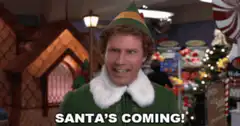 Buddy the Elf Santa's Coming