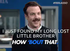 Ted Lasso finds his long lost brother