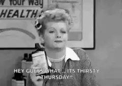 Lucy Thirsty Thursday