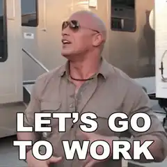 The Rock Let's Go To Work