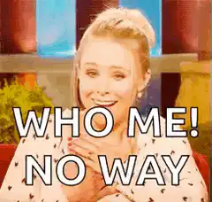 Kristen Bell Who Me No Way