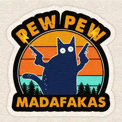 Pew Pew Madafakas Cat Sticker