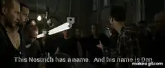 This Nostrich has a name. And his name is Dan.