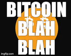 Bitcoin Blah Blah