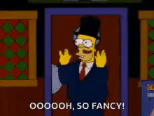 Homer Simpson says so fancy