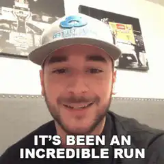 It's been an incredible run