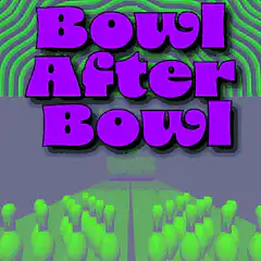 Bowl After Bowl bowling pins