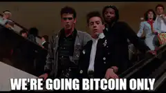 We're Going Bitcoin Only